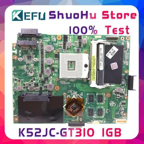 KEFU K52JC For ASUS K52JC K52J X52J A52JC A52J GT310/1GB Laptop Motherboard Tested 100% work original Mainboard