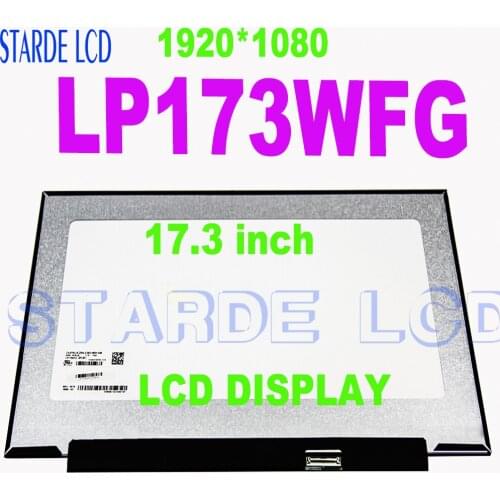 100% Test 17.3 inch laptop LCD LED Screen Matte LP173WFG SPB1 FHD 1920*1080 144HZ IPS Screen