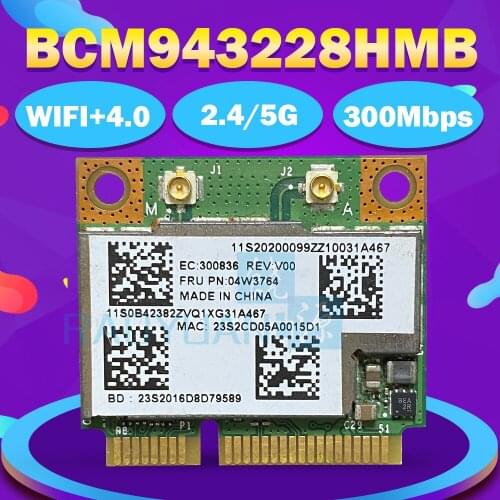 BroadCom BCM943228HMB BCM43228 Half Mini PCI-e WIFI Wlan Bluetooth4.0 Card 04W3763 04W3764 for IBM Lenovo Laptop