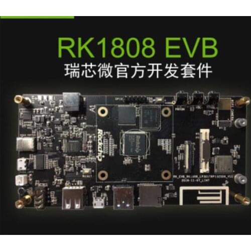 For Rockchip RK1808 EVB development board AIOT artificial intelligence open source motherboard, providing software and hardware