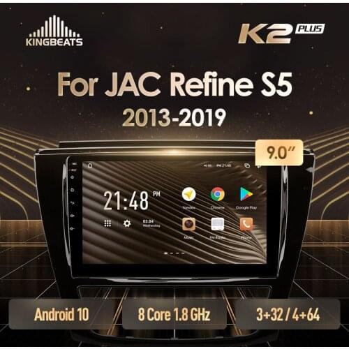 KingBeats Android 10 Octa-Core head unit HU 4G in Dash Car Radio Multimedia Video Player Navigation GPS For JAC Refine S5 2013 - 2019 no dvd 2 din Double Din Android Car Stereo 2din