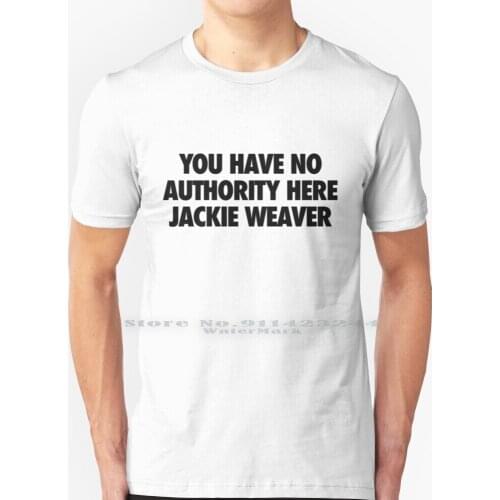 You Have No Here Jackie Weaver , Handforth Parish Council T Shirt 100% Pure Cotton Zoom Meeting Chairman Handforth Parish