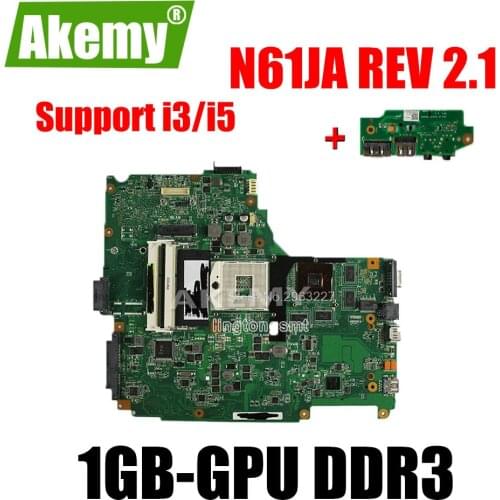 Send board+For Asus N61JA Laptop Motherboard REV:2.1 N61JA Mainboard Support i3/i5 cpu HD5730 1GB DDR3 VRAM 100% Tested