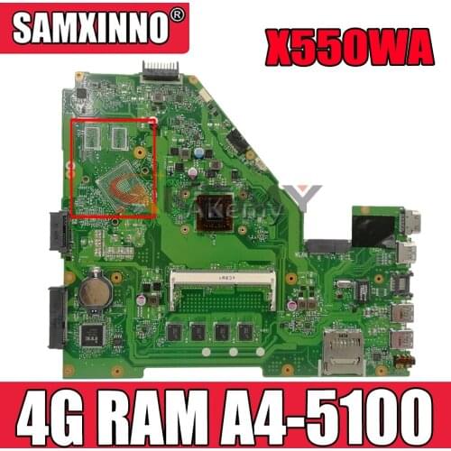 Akemy X550WAK Laptop motherboard For Asus X550WAK X550WA X550WE X550W Test original mainboard 4G RAM A4-5100