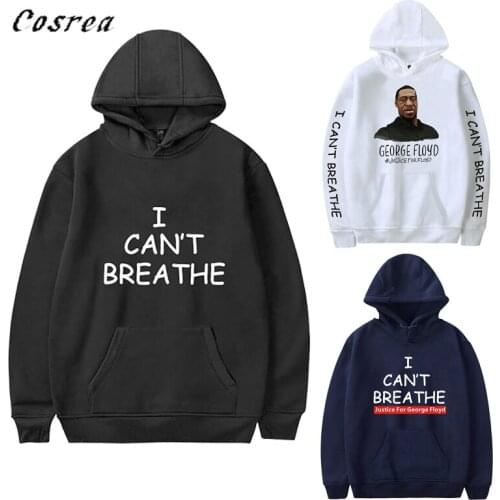 2020 New I Can't Breathe Hoodies Sweatshirts Spring Autumn Fashion Harajuku Printed Hooded George Floyd Men/Women Pullover tops