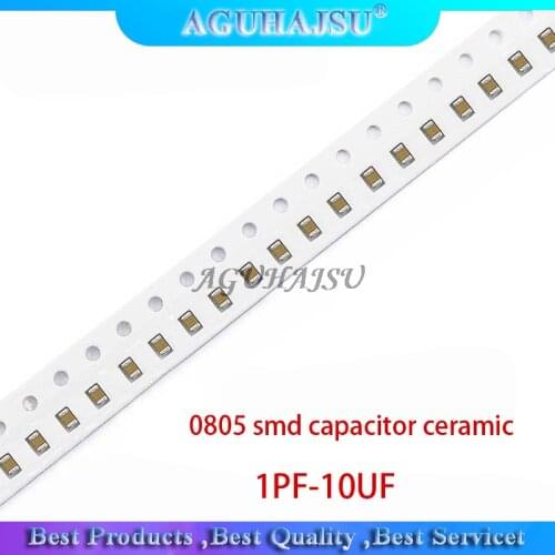 500PCS 0805 smd capacitor ceramic 1PF-10UF 20PF 220PF 330PF 680PF 4.7NF 22NF 33NF 10NF 220NF 1UF 2.2UF 4.7UF 10UF capacitors