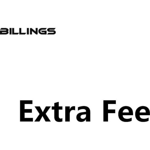 Billings Extra Fee