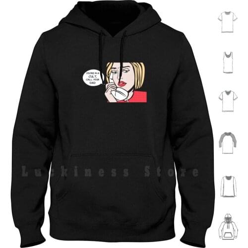 You' ; Re In A Cult , Call Your Dad hoodies long sleeve Mfm Karen Kilgariff Georgia Hardstark My Favorite Murder