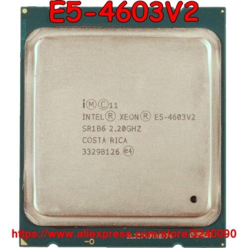 Intel Xeon E5-4603V2 CPU 2.20GHz 4-Core 10M LGA2011 E5 4603V2 E5 4603 V2 processor free shipping E5-4603 V2