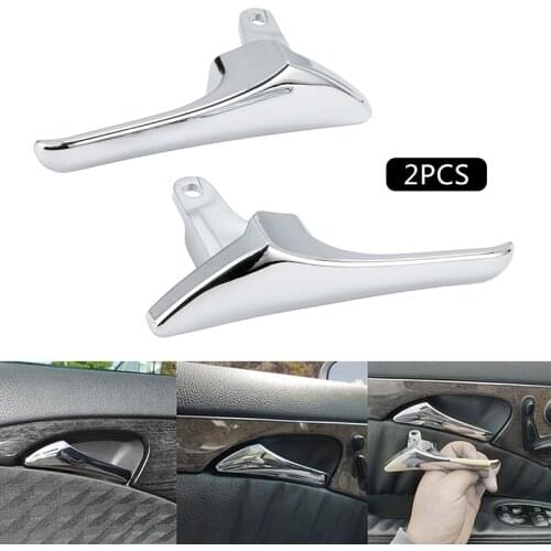 1 Pair Left+Right Car Inner Door Handle Cover Inside Trim Chrome Door-Pull Repair Kit For Mercedes Benz S211 W211 W219 2003-2009