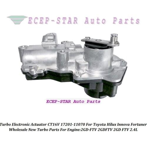 Turbo Electronic Actuator CT16V 17201-11070 17201 11070 1720111070 For Toyota Hilux Innova Fortuner 2GD-FTV 2GDFTV 2GD FTV 2.4L
