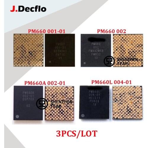 JDecflo 3PCS PMIC PM660 001 002 PM660A 002-01 PM660L 004-01 Power Supply For Xiaomi NOTE 3 REDMI NOTE 6 7 OPPO R11 VIVO X20