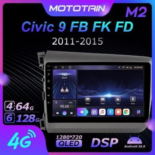 Mototain 6G+128G Android 10.0 Car Multimedia Radio Player for Honda Civic 9 FB FK FD 2011 - 2015 Auto Head Unit 4G LTE SPDIF