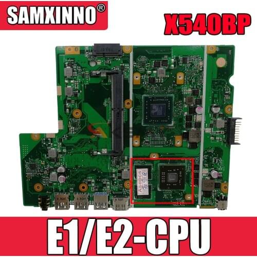 Akemy For Asus X540BP X540B Laotop Mainboard X540BP Motherboard with E1/E2-CPU