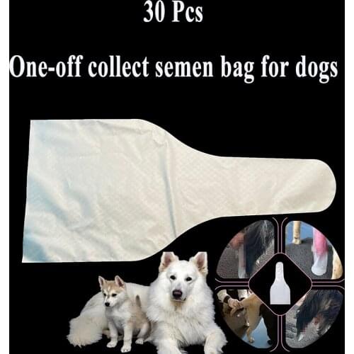 30PCS Disposable Artificial Insemination Tools Sperm Collection One-off Collect Semen Bag Soft Dog Clinic Pet Canine Medical