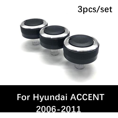 3pcs/set Aluminum Alloy car ac knobs For Hyundai ACCENT air conditioning heat control switch knob ac knob car auto assessoires