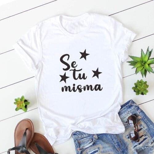 Be yourself Hipster Spanish phrase camiseta mujer Fashion Letter Print T-shirts Women Top Casual lady tshirt top