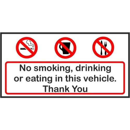 Personality NO SMOKING DRINKING OR EATING IN THIS VEHICIE THANK YOU Car Sticker Accessories Laptop Decal KK Vinyl PVC 12cm*6cm