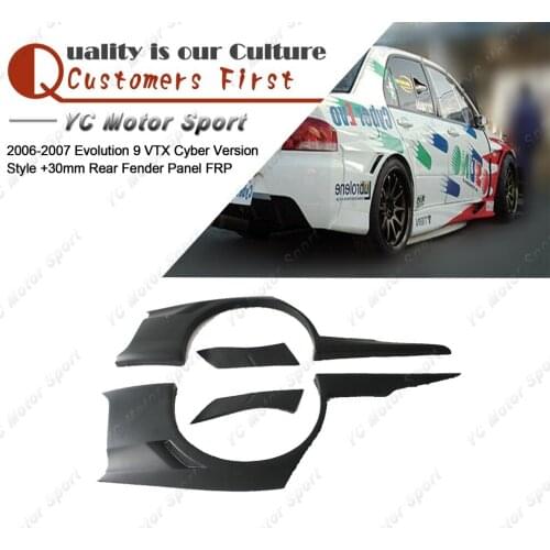 Car Accessories FRP Fiber Glass VTX Cyber Version Style +30mm Rear Fender Panel Fit For 2006-2007 Evolution EVO 9 Rear Fender