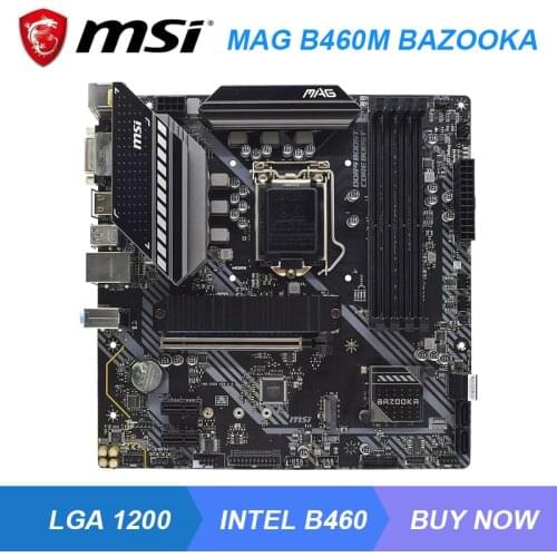 MAG B460M BAZOOKA For MSI LGA 1200 Intel B460 B460M Used Motherboard DDR4 128GB USB3.2 gaming pc motherboard PCI-E X16 3.0 slot