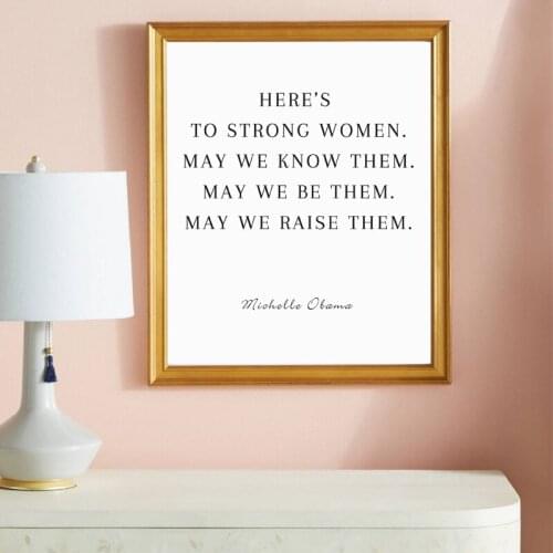 Black White Feminist Inspirational Quote Canvas Painting Heres to Strong Women Saying Print Typography Poster Office Wall Decor