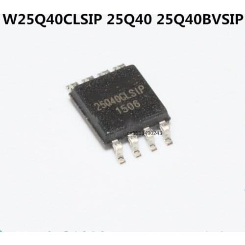 Original 5PCS / W25Q40CLSIP 25Q40 25Q40BVSIP IC SOP-8 SOP8