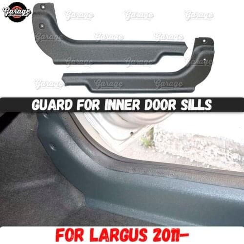 Guard of inner door sills for Lada Largus 2011- ABS plastic 4 or 2 pcs accessories protect of carpet car interior molding