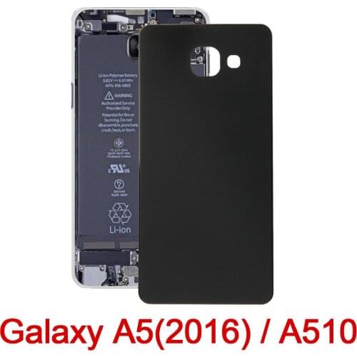 For sumsamg Galaxy A5(2016) / A510 Battery Back Cover for Galaxy A5(2016) / A510 Repair parts