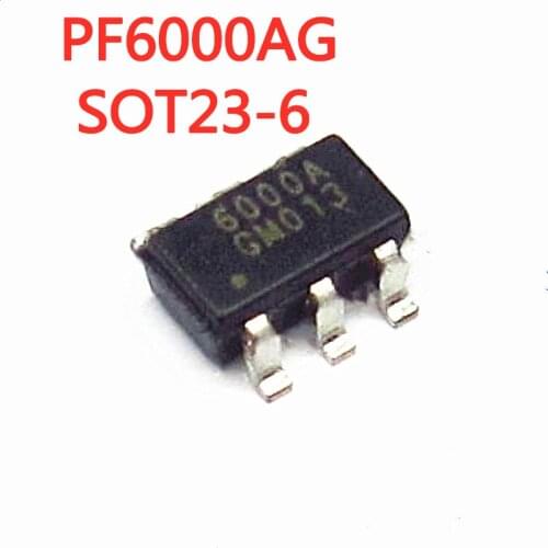10PCS/LOT 100% Quality PF6000AG 6000A SOT23-6 SMD LCD power chip IC New original In Stock