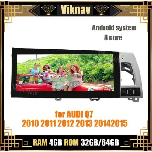 Android car multimedia player for AUDI Q7 2010-2015 auto radio stereo video player tape recorder 10.2 inch BT FM