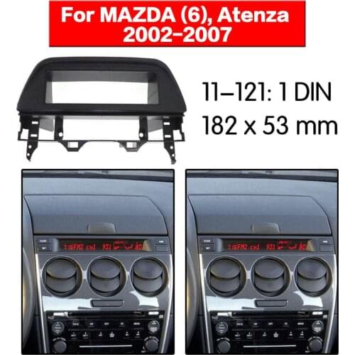Stereo Panel Plate Car Radio Fascia Surround For MAZDA (6) Atenza 2002 2003 2004 2005 2006 2007 DVD Refitting Frame Dash Kit