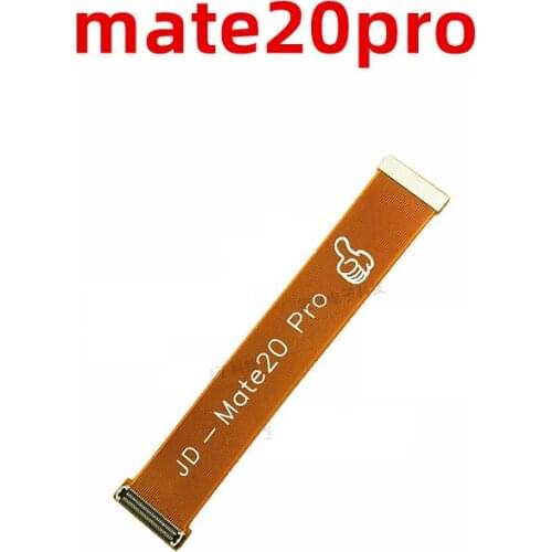 Main Board Connector For Huawei Mate 10 Lite 10 Pro 20 Lite 20 Pro Motherboard LCD Flex Cable