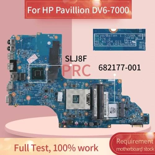 682177-001 682177-601 For HP Pavillion DV6 DV6T DV6-7000 HM75 Notebook Mainboard 11276-2 48.4ST04.021 SLJ8C Laptop motherboard