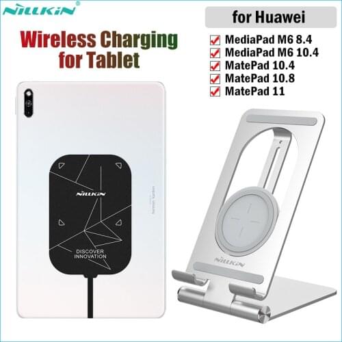 Nillkin Fast Wireless Charging Stand for Huawei Matepad 10.4 10.8 5G MediaPad M6 8.4 10.8 Tablet Wireless Charger+10W Receiver