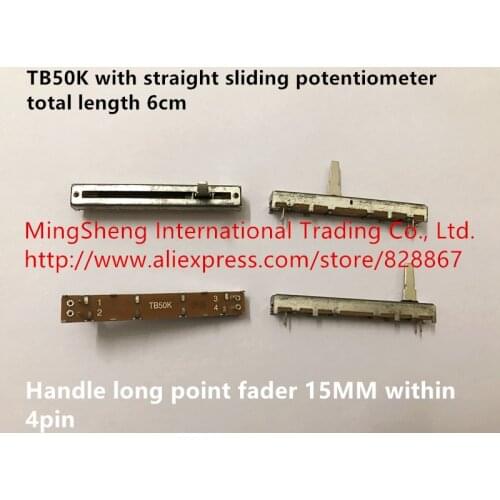 Original new 100% import 6cm TB50K with straight sliding potentiometer handle long point fader 15MM within 4pin (SWITCH)