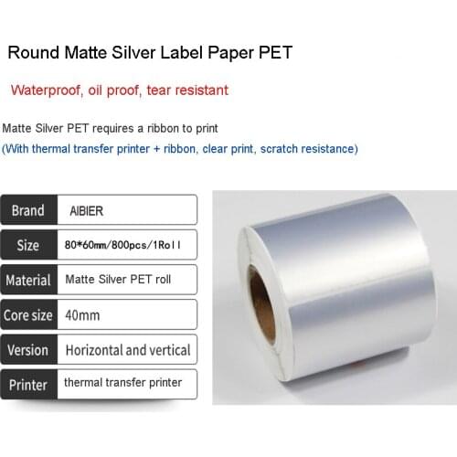 AIBIER 80x60 waterproof PET paper adb self-adhesive label matte silver pet label paper 80*60mm*500pcs/1Roll matte silver label