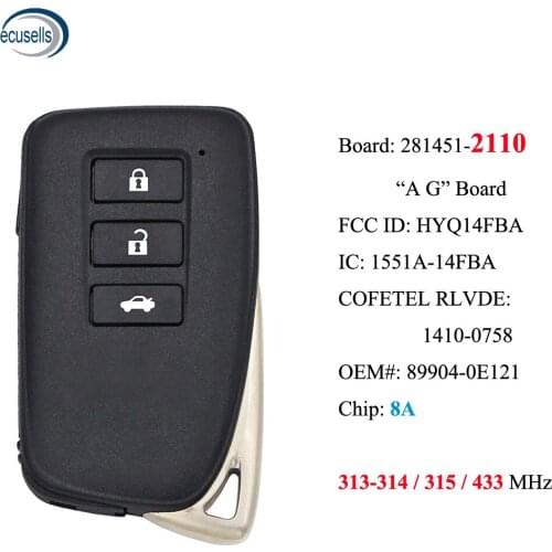 3 BTN Smart Key 8A Chip for Lexus NX200 NX300 NX200T NX300T NX450H LX570 FCCID: HYQ14FBA - 281451- 2110 , P/N: 89904-0E121