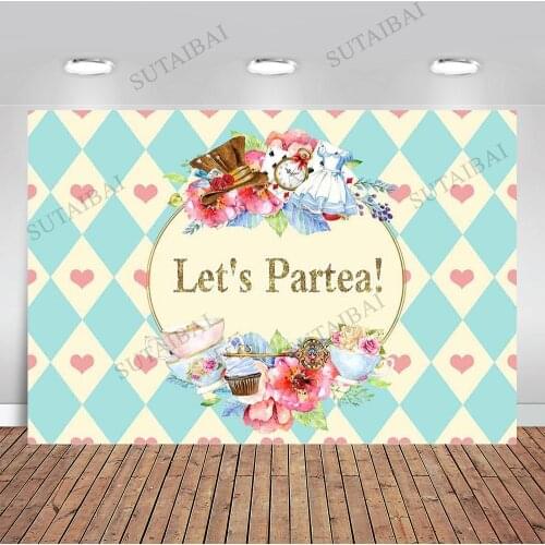 Tea Party Backdrop Lets Partea Adventures In Wonderland Themed Party Background 9x6ft Photo Booth Banner for Cake Table Supply