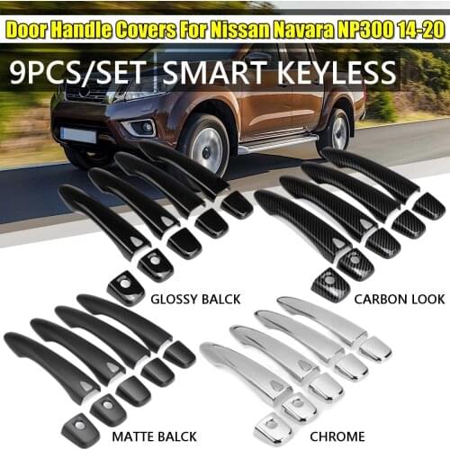 9 Pcs Car Door Handle Cover Protector 4 Door Chrome For Nissan Navara NP300 2014 2015 2016 2017 2018 2019 2020 Acceesories
