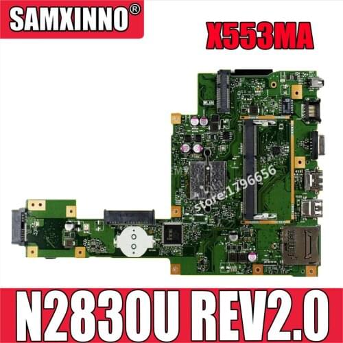 NEW X553MA motherboard N2830U REV2.0 For Asus X503M F553MA F553M X553MA laptop mainboard X553M X553MA Motherboard 100% Test OK