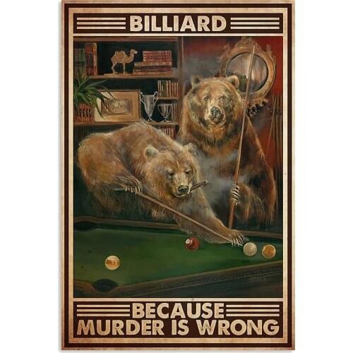 Billiard Tin Sign Because Murder Is Wrong Poster Vintage Metal Sign for Wall Decor Room Dining Room Billiard House Bar 8X12Inch
