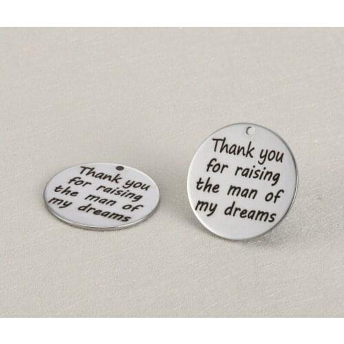 20pcs 25mm DIY charm Accessories lettering Thank you for raising the man of my dream stainless steel pendant for necklace