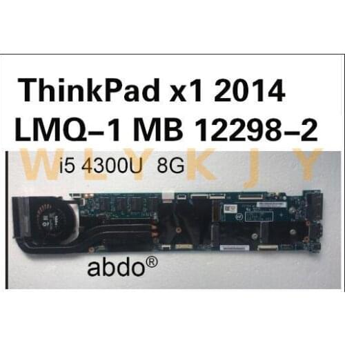 For Lenovo Carbon X1 Laptop Mainboard CPU I5 4300U 00HN767 LMQ-1 MB 12298-2 48.4LY06.021 100% test OK