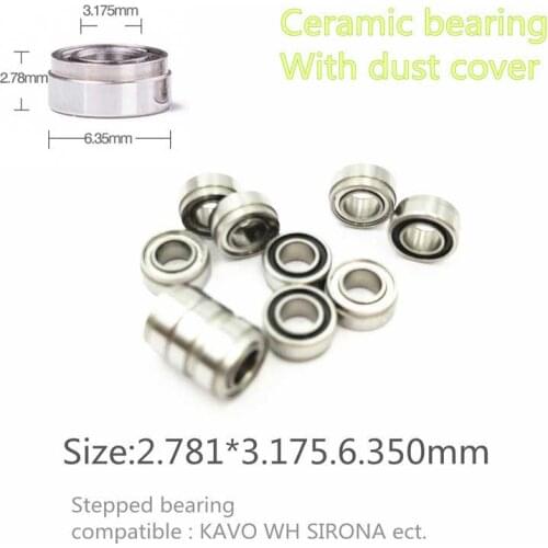 10pcs Ceramic dental bearings 3.175*6.35*2.78mm with step for KAVO handpiece