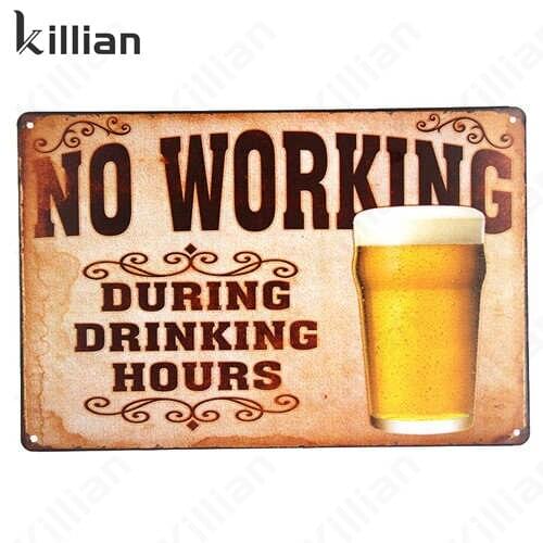Not Working Retro Metal Plate Beer Advertising Metal Plaque Text Simple Metal Painting Bar Club Tin Sign Home Decoration