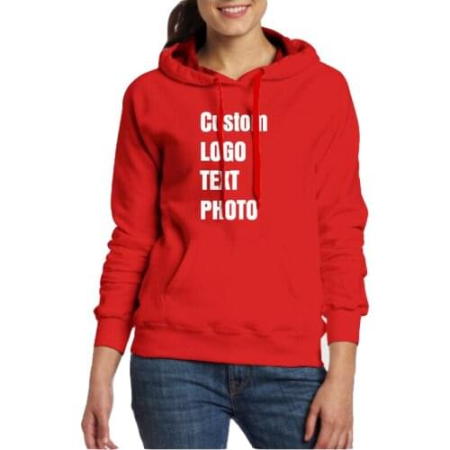 Custom Personalised Women Hoodies Sweatshirts Print LOGO/TEXT/PHOTO for Adult Women