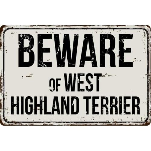 560VS Beware of West Highland Terrier 8 x 12 Vintage Aluminum Retro Metal Sign