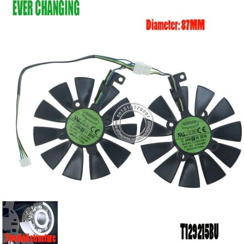 87MM T129215BU DC 12V 4Pin P106-100 GTX1060 GTX1070 Cooler Fan For ASUS AREZ GeForce GTX 1060 1070 GAMING OC Graphics Video Card