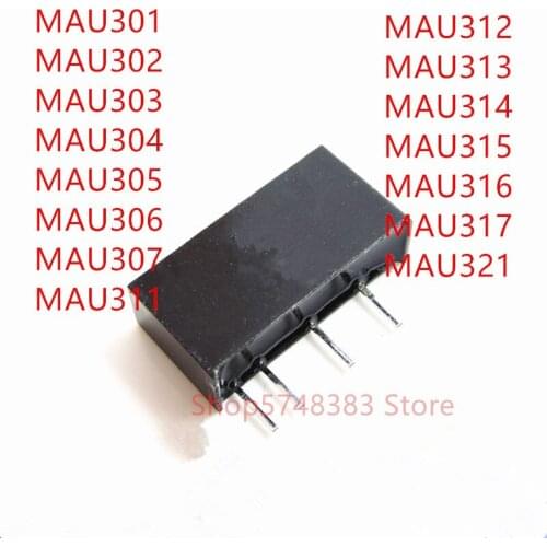 10PCS MAU301 MAU302 MAU303 MAU304 MAU305 MAU306 MAU307 MAU311 MAU312 MAU313 MAU314 MAU315 MAU316 MAU317 MAU321 Power module