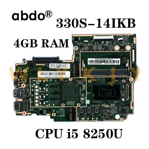 For Lenovo 330S-14IKB 330S-14AST notebook motherboard CPU i5 8250U RAM 4GB DDR4 tested 100% working New product